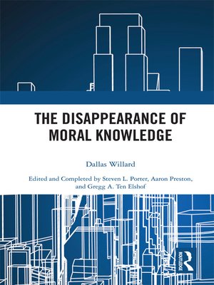 cover image of The Disappearance of Moral Knowledge